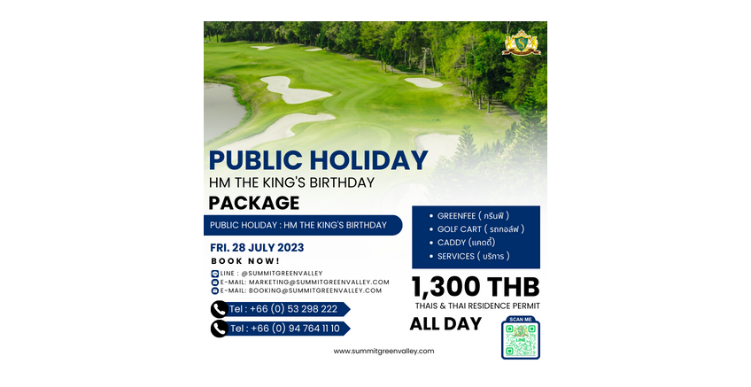 PUBLIC HOLIDAY HM THE KING'S BIRTHDAY FRI 28, JULY 2023
